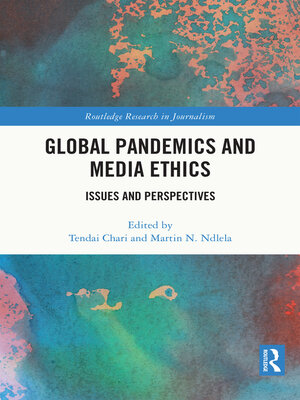cover image of Global Pandemics and Media Ethics